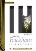 Copertina  Wilhelm Backhaus : il pastore