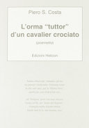 Copertina  L'orma \\tuttor\\ d'un cavalier crociato