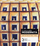 Copertina  La forza della modernità: arti in Italia 1920-1950