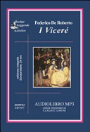 Copertina  I vicerè : audiolibro MP3 [Audioregistrazione]