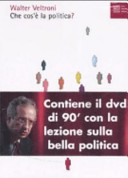 Copertina  Che cos'è la politica? [Videoregistrazione]