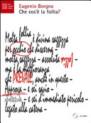 Copertina  Che cos'è la follia? [Audioregistrazione]