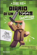 Copertina  Diario di un guerriero : [un'avventura Minecraft non ufficiale]