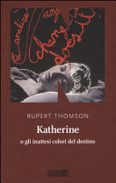 Copertina  Katherine, o Gli inattesi colori del destino