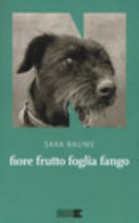 Copertina  Fiore, frutto, foglia, fango