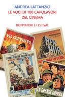 Copertina  Le voci di 100 capolavori ; Doppiatori e Festival
